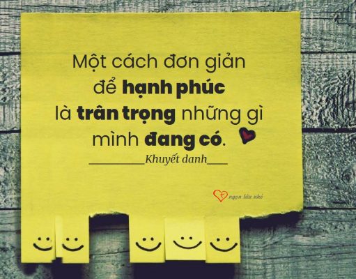 Hãy trân trọng những gì mình đang có, đừng để mất đi mới hối tiếc